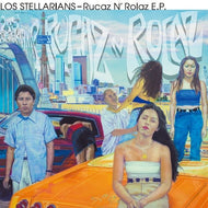 LOS STELLARIANS / Rucaz N Rolaz E.P. (Zodiac / Keep It Up)