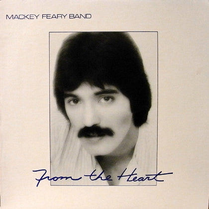 MACKY FEARY BAND / FROM THE HEART