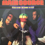 MAIN SOURCE / PEACE IS NOT THE WORLD TO PLAY