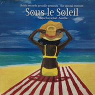 MAJOR BOYS feat. AURELIA / SOUS LE SOLEIL