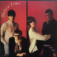 MAKIN' TIME / RHYTHM AND SOUL