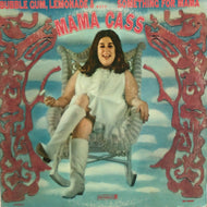 MAMA CASS / BUBBLE GUM, LEMONADE &... SOMETHING FOR MAMA