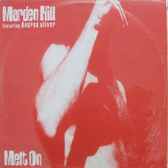 MARDEN HILL / MELT ON