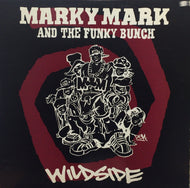 MARKY MARK AND THE FUNKY BUNCH / WILDSIDE