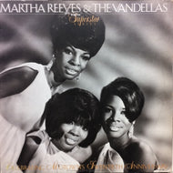 MARTHA REEVES & THE VANDELLAS / SUPERSTAR SERIES