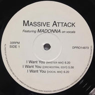 MASSIVE ATTACK / I WANT YOU Featuring Madonna