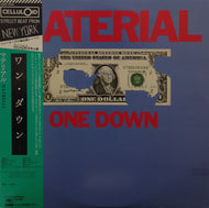 MATERIAL / ONE DOWN