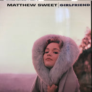 MATTHEW SWEET / GIRLFRIEND