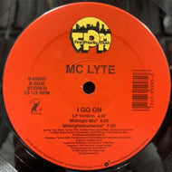 MC LYTE / I GO ON