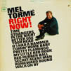 MEL TORME / RIGHT NOW!