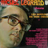 MICHEL LEGRAND / CHANTE