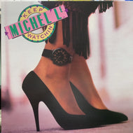 MICHEL'LE / KEEP WATCHIN