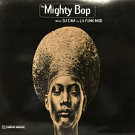 MIGHTY BOP / MEET DJ CAM ET LA FUNK MOB