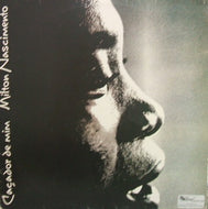 MILTON NASCIMENTO / CACADOR DE MIM