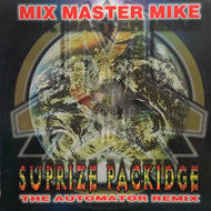 MIX MASTER MIKE / SUPRIZE PACKIDGE