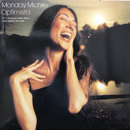 MONDAY MICHIRU / OPTIMISTA