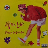 MONIE LOVE / DOWN TO EARTH