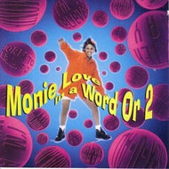 MONIE LOVE / IN A WORLD OR 2