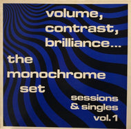 MONOCHROME SET / VOLUME, CONTRAST BRILLIANCE