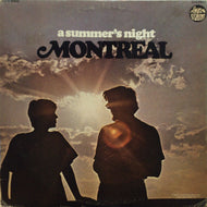 MONTREAL / A Summer's Night
