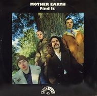 MOTHER EARTH / FIND IT