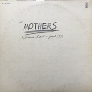 MOTHERS / FILLMORE EAST-JUNE 1971