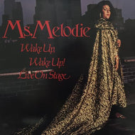 MS. MELODIE / WAKE UP, WAKE UP！