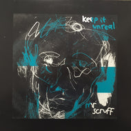 MR. SCRUFF / KEEP IT UNREAL
