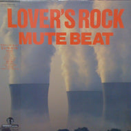 MUTE BEAT / LOVER'S ROCK