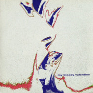 MY BLOODY VALENTINE / Soon / Glider
