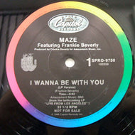 MAZE / I WANNA BE WITH YOU