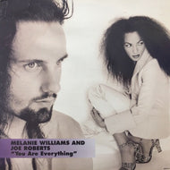 MELANIE WILLIAMS AND JOE ROBERTS / YOU ARE EVERYTHING