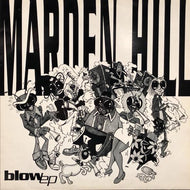 MARDEN HILL / BLOW EP
