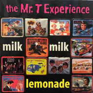 MR.T EXPERIENCE / Milk Milk Lemonade