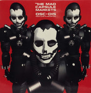 MAD CAPSULE MARKETS / OSC-DIS