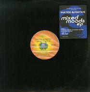 MATEO & MATOS / MIXED MOODS EP
