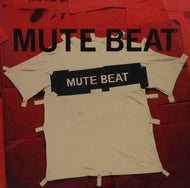 MUTE BEAT / MUTE BEAT