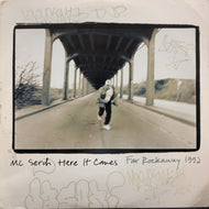 MC SERCH / HERE IT COMES