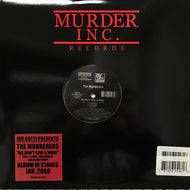 MURDERERS / WE DONT GIVE A WHAT