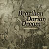MANFREDO FEST / BRAZILIAN DORIAN DREAM