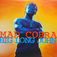 MAD COBRA / BIG LONG JOHN