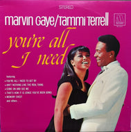 MARVIN GAYE & TAMMI TERRELL / YOU'RE ALL I NEED