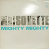 MIGHTY MIGHTY / MAISONETTE