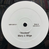 MARY J BLIGE / HOOKED
