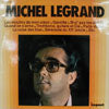 MICHEL LEGRAND / MICHEL LEGRAND
