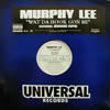 MURPHY LEE / WAT DA HOOK GON BE