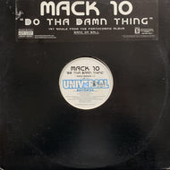 MACK 10 / Do Tha Damn Thing