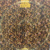 MOB / THE MOB (inc. I dig everything about you)