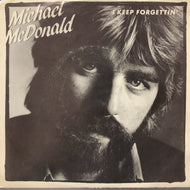 MICHAEL McDONALD / I KEEP FORGETTIN'