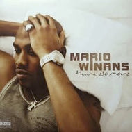 MARIO WINANS / HURT NO MORE